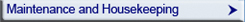 Maintenance and Housekeeping