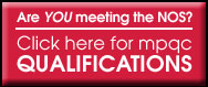 Are YOU meeting the National Occupational Standards? Click here for MPQC's Competence Map and Database