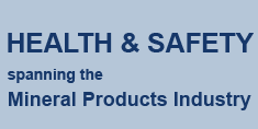 health & safety across the quarrying and quarry products industry